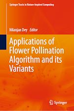 Télécharger le livre :  Applications of Flower Pollination Algorithm and its Variants