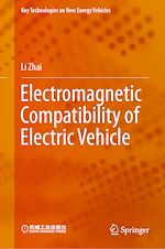Télécharger le livre :  Electromagnetic Compatibility of Electric Vehicle