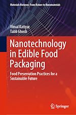 Télécharger le livre :  Nanotechnology in Edible Food Packaging