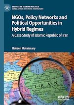 Télécharger le livre :  NGOs, Policy Networks and Political Opportunities in Hybrid Regimes