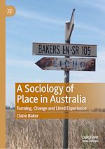 Télécharger le livre :  A Sociology of Place in Australia