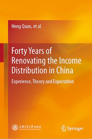 Téléchargez le livre :  Forty Years of Renovating the Income Distribution in China