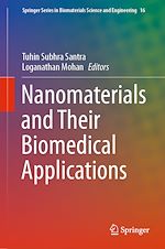 Télécharger le livre :  Nanomaterials and Their Biomedical Applications
