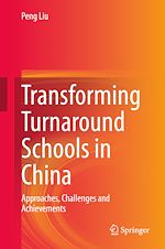 Télécharger le livre :  Transforming Turnaround Schools in China