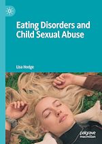 Télécharger le livre :  Eating Disorders and Child Sexual Abuse