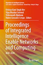 Télécharger le livre :  Proceedings of Integrated Intelligence Enable Networks and Computing