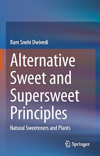 Télécharger le livre :  Alternative Sweet and Supersweet Principles