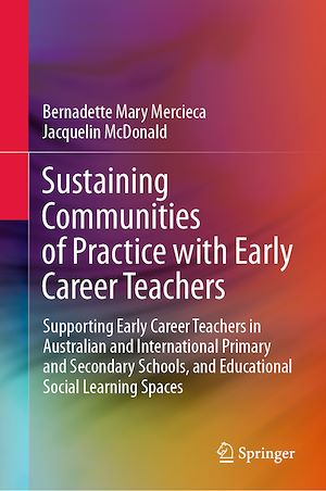 Téléchargez le livre :  Sustaining Communities of Practice with Early Career Teachers