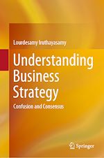 Télécharger le livre :  Understanding Business Strategy