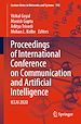 Télécharger le livre :  Proceedings of International Conference on Communication and Artificial Intelligence