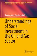 Télécharger le livre :  Understandings of Social Investment in the Oil and Gas Sector