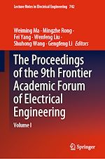 Télécharger le livre :  The Proceedings of the 9th Frontier Academic Forum of Electrical Engineering