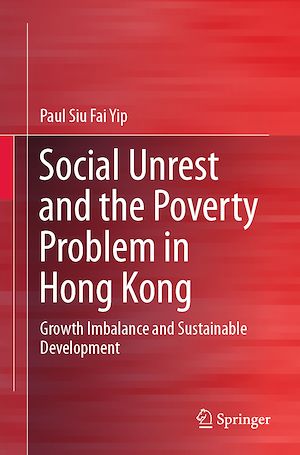 Téléchargez le livre :  Social Unrest and the Poverty Problem in Hong Kong