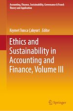 Télécharger le livre :  Ethics and Sustainability in Accounting and Finance, Volume III