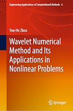 Télécharger le livre :  Wavelet Numerical Method and Its Applications in Nonlinear Problems