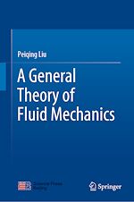Télécharger le livre :  A General Theory of Fluid Mechanics