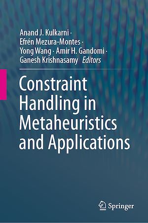 Téléchargez le livre :  Constraint Handling in Metaheuristics and Applications