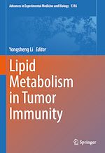 Télécharger le livre :  Lipid Metabolism in Tumor Immunity