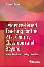 Télécharger le livre :  Evidence-Based Teaching for the 21st Century Classroom and Beyond