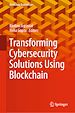 Télécharger le livre :  Transforming Cybersecurity Solutions using Blockchain