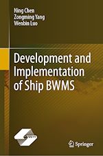 Télécharger le livre :  Development and Implementation of Ship BWMS