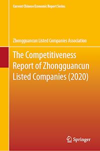 Télécharger le livre :  The Competitiveness Report of Zhongguancun Listed Companies (2020)