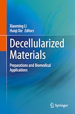 Télécharger le livre :  Decellularized Materials