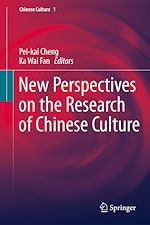 Télécharger le livre :  New Perspectives on the Research of Chinese Culture