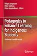 Télécharger le livre :  Pedagogies to Enhance Learning for Indigenous Students