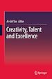 Télécharger le livre :  Creativity, Talent and Excellence