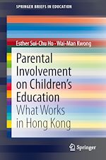 Télécharger le livre :  Parental Involvement on Children's Education