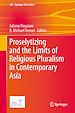 Télécharger le livre :  Proselytizing and the Limits of Religious Pluralism in Contemporary Asia