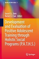 Télécharger le livre :  Development and Evaluation of Positive Adolescent Training through Holistic Social Programs (P.A.T.H.S.)