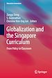 Télécharger le livre :  Globalization and the Singapore Curriculum