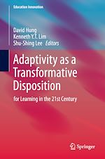 Télécharger le livre :  Adaptivity as a Transformative Disposition
