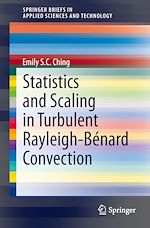 Download this eBook Statistics and Scaling in Turbulent Rayleigh-Bénard Convection