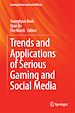 Télécharger le livre :  Trends and Applications of Serious Gaming and Social Media