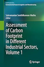 Télécharger le livre :  Assessment of Carbon Footprint in Different Industrial Sectors, Volume 1
