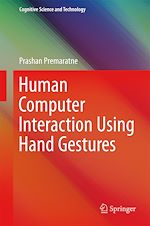 Télécharger le livre :  Human Computer Interaction Using Hand Gestures