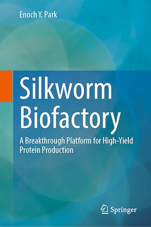 Download the eBook: Silkworm Biofactory