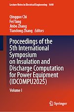Download this eBook Proceedings of the 5th International Symposium on Insulation and Discharge Computation for Power Equipment (IDCOMPU2025)
