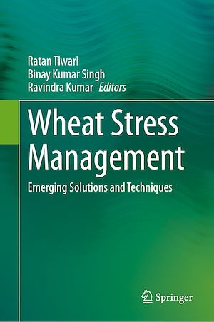 Téléchargez le livre :  Wheat Stress Management