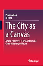 Télécharger le livre :  The City as a Canvas
