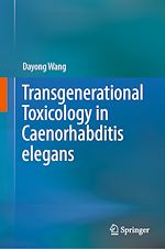 Télécharger le livre :  Transgenerational Toxicology in Caenorhabditis elegans