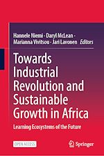 Download this eBook Towards Industrial Revolution and Sustainable Growth in Africa