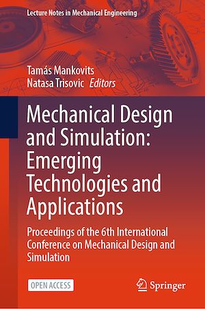 Download the eBook: Mechanical Design and Simulation: Emerging Technologies and Applications