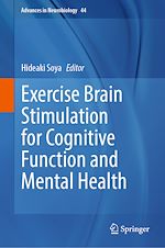 Télécharger le livre :  Exercise Brain Stimulation for Cognitive Function and Mental Health
