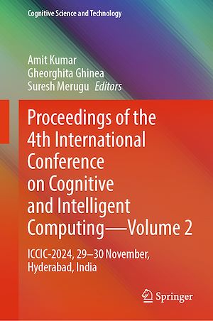 Téléchargez le livre :  Proceedings of the 4th International Conference on Cognitive and Intelligent Computing—Volume 2