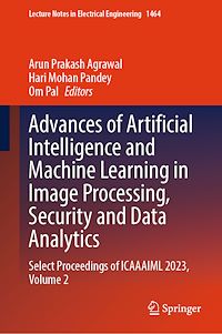 Téléchargez le livre :  Advances of Artificial Intelligence and Machine Learning in Image Processing, Security and Data Analytics