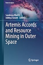 Télécharger le livre :  Artemis Accords and Resource Mining in Outer Space